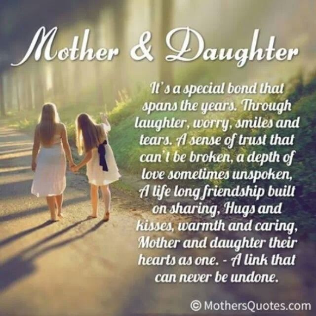 Relationship Between Mother And Daughter Quotes
 It s a special bond that spans the years A mother