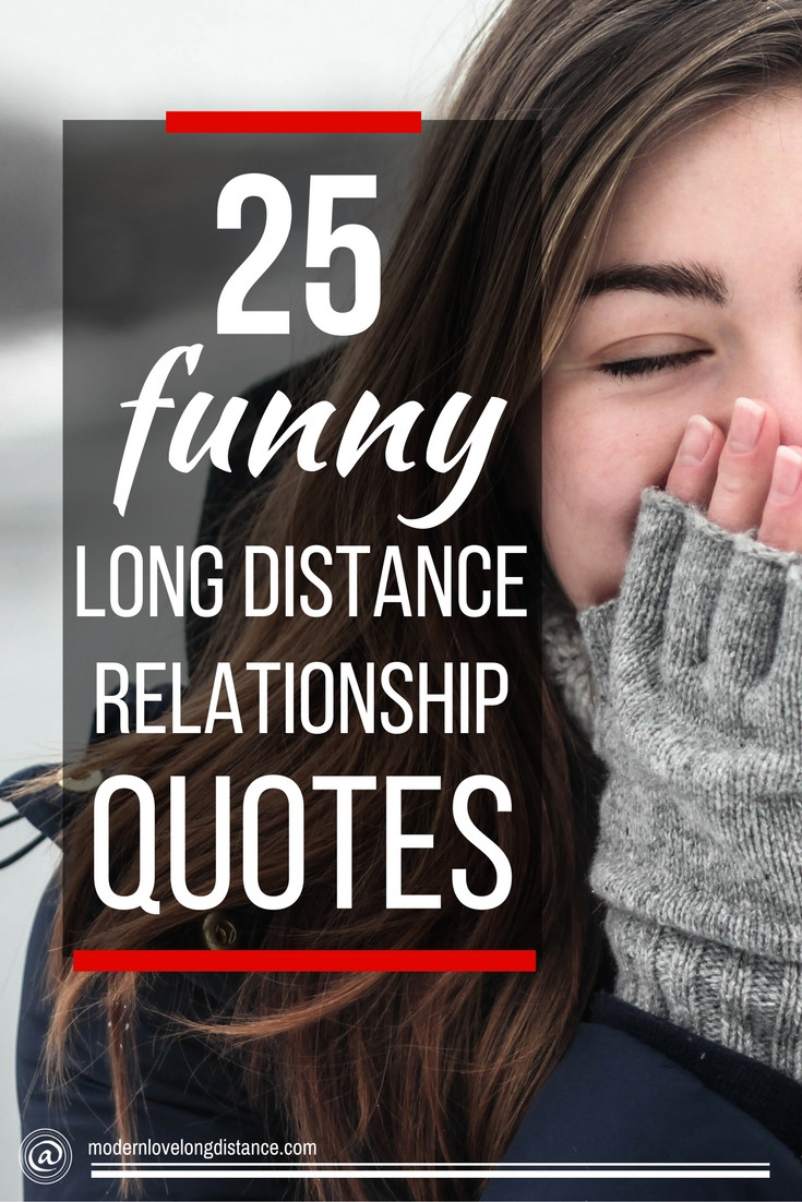 Relationships Quotes Pictures
 25 Funny Long Distance Relationship Quotes