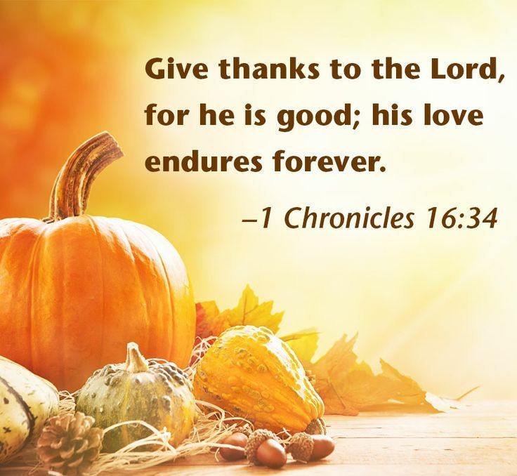 Religious Thanksgiving Quotes
 Thanksgiving Bible Verses Give Thanks to Lord