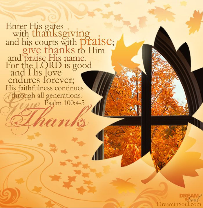 Religious Thanksgiving Quotes
 34 best Favorite Psalms images on Pinterest