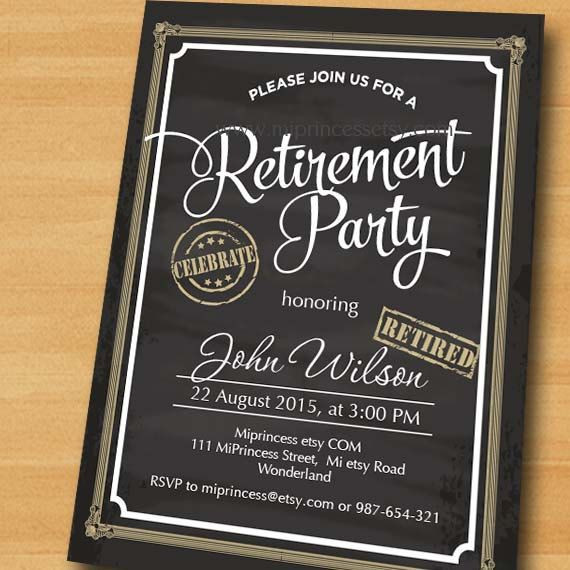 Retirement Party Invitations Ideas
 Best 25 Retirement invitations ideas on Pinterest