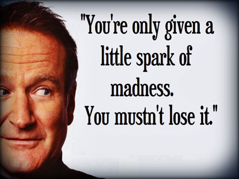 Robin Williams Quotes On Life
 Robin Williams Life and Astrology