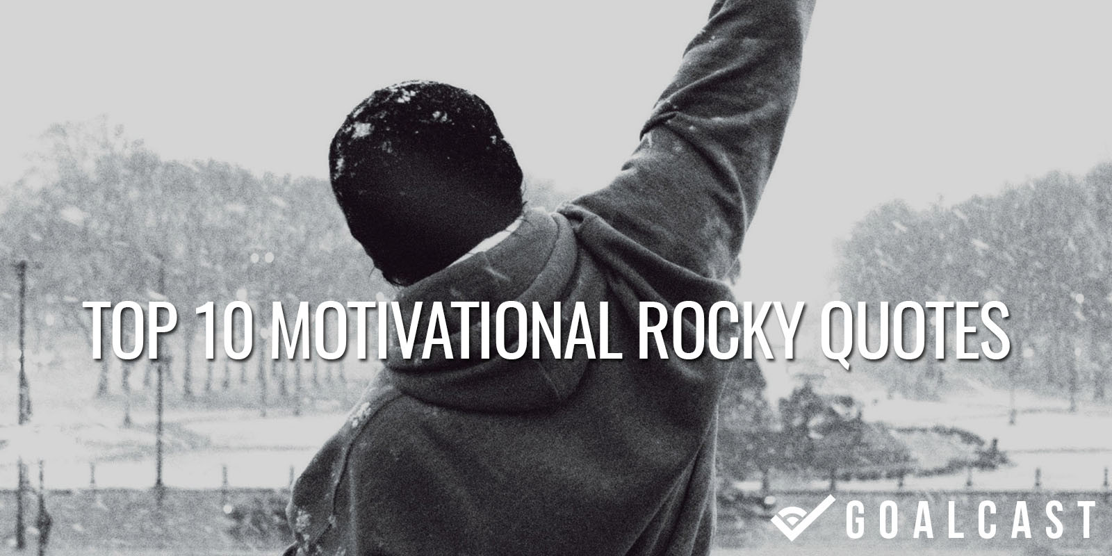 Rocky Motivational Quote
 Top 10 Motivational Rocky Quotes