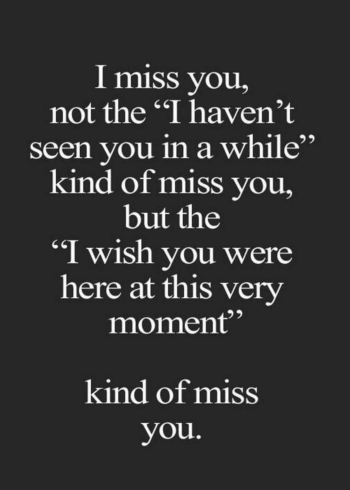 Romantic Missing You Quotes
 55 Romantic Quotes You ll Want to with the Love of