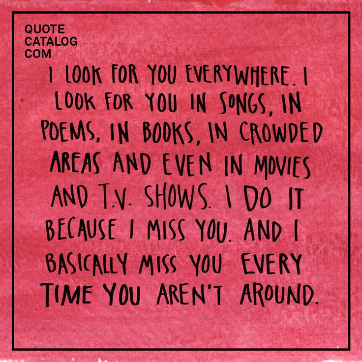 Romantic Missing You Quotes
 68 best images about Obsessively Romantic Quotes on