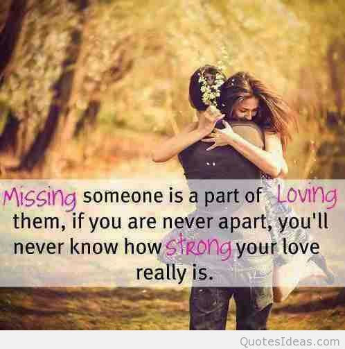 Romantic Missing You Quotes
 Pics of romantic love quotes with messages for