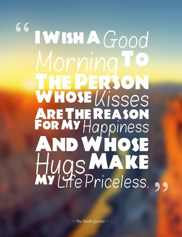 Romantic Morning Quotes
 Best 25 Good morning my love ideas on Pinterest
