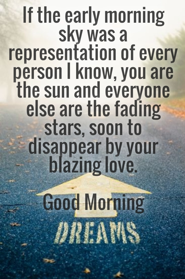 Romantic Morning Quotes For Her
 ROMANTIC MORNING LOVE QUOTES FOR HER image quotes at