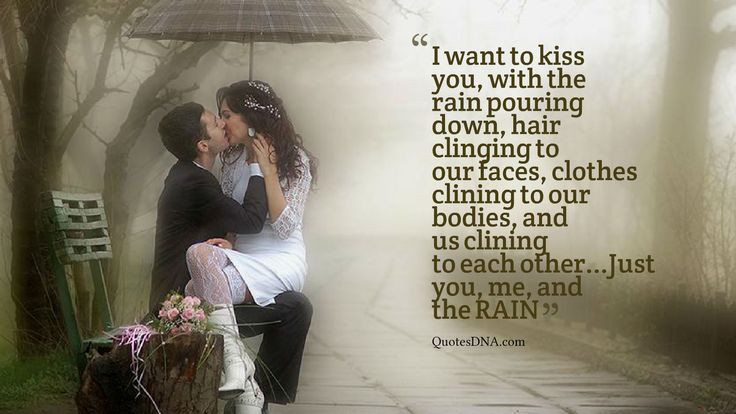 Romantic Rain Quote
 Best 25 Romantic rain quotes ideas on Pinterest