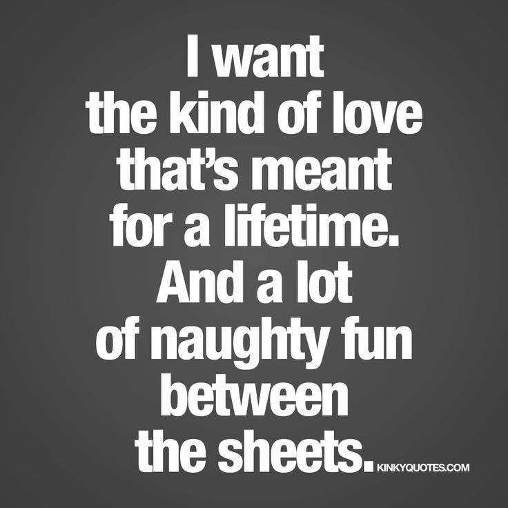 Romantic Sex Quotes
 Best 25 Flirty quotes for her ideas on Pinterest