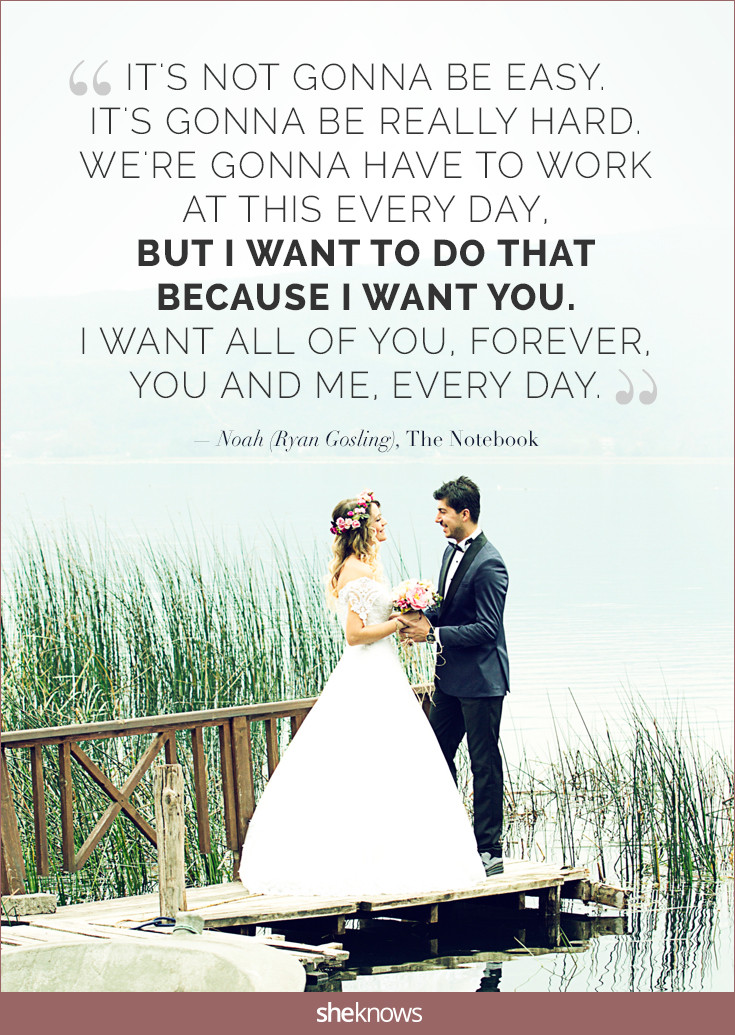 Romantic Wedding Quotes
 15 Love Quotes For Romantic But Not Cheesy Wedding Vows