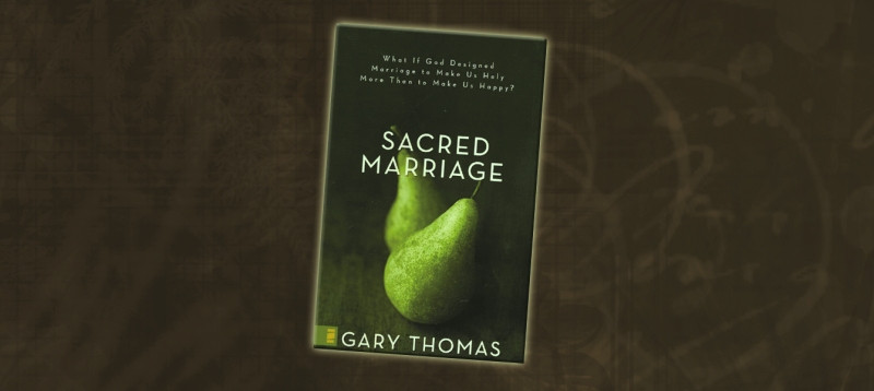 Sacred Marriage Quotes
 Sacred Marriage by Gary Thomas prayer coach