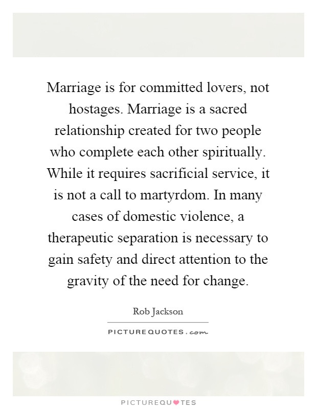 Sacred Marriage Quotes
 Domestic Violence Quotes & Sayings