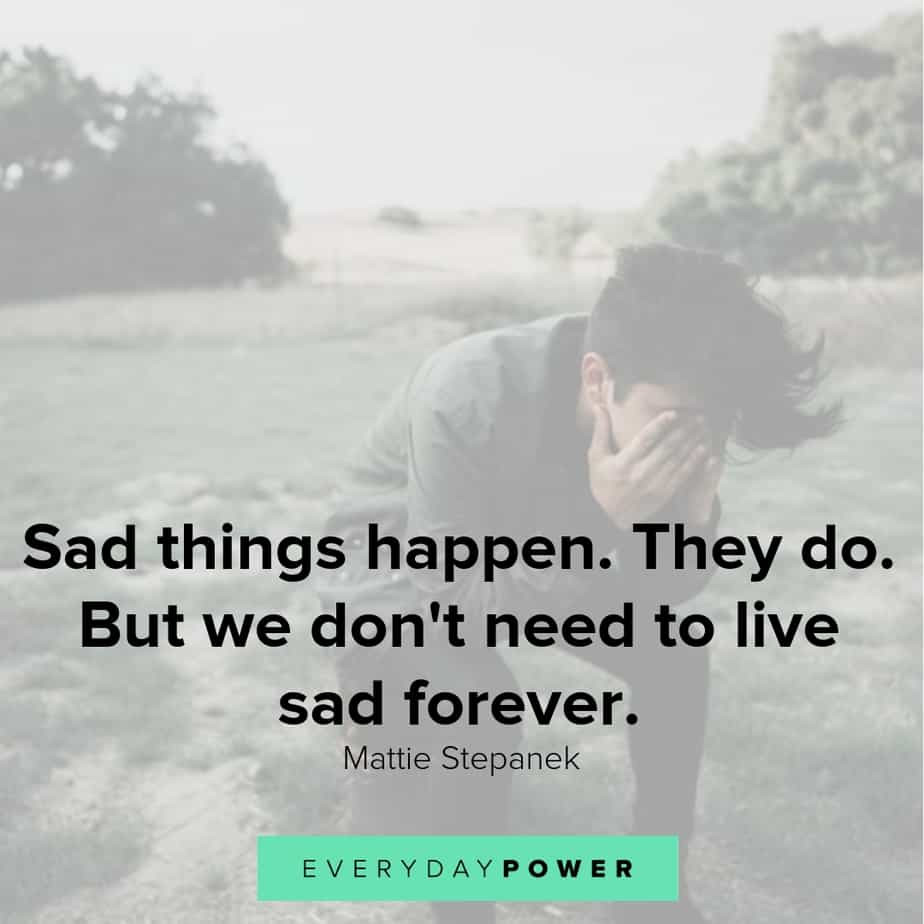 Sad Quote
 60 Sad Love Quotes to Beat Sadness and Tears 2019
