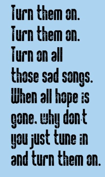 Sad Song Quotes
 17 Best ideas about Sad Song Lyrics on Pinterest