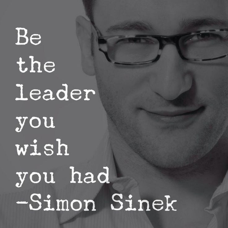 Simon Sinek Leadership Quotes
 25 Best Ideas about Simon Sinek Quotes on Pinterest