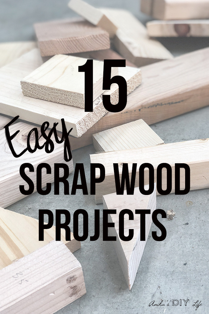 Simple DIY Wood Projects
 Simple Scrap Wood Projects for Beginners Anika s DIY Life