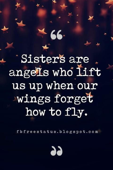 Sister Birthday Quotes Inspirational
 Inspirational Sister Quotes And Sayings With