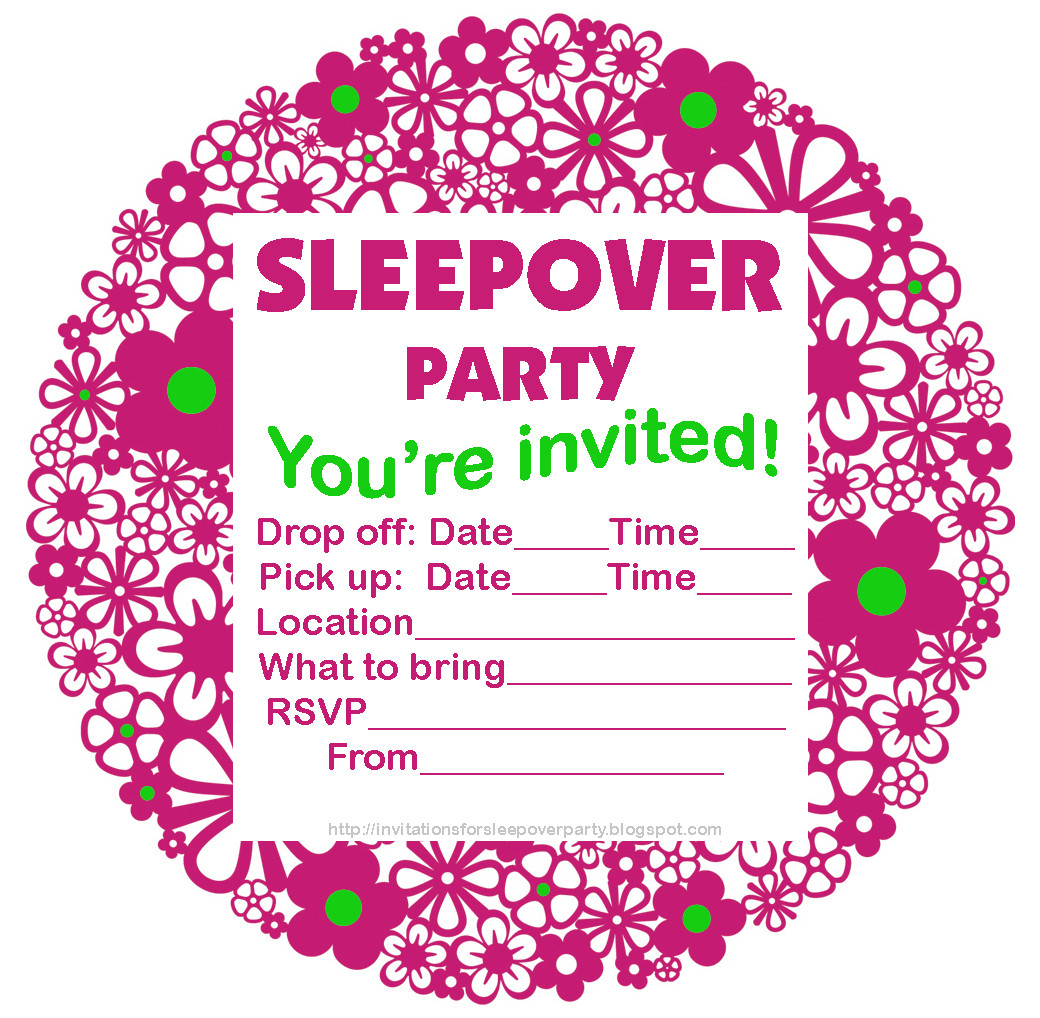 Sleepover Birthday Party
 INVITATIONS FOR SLEEPOVER PARTY