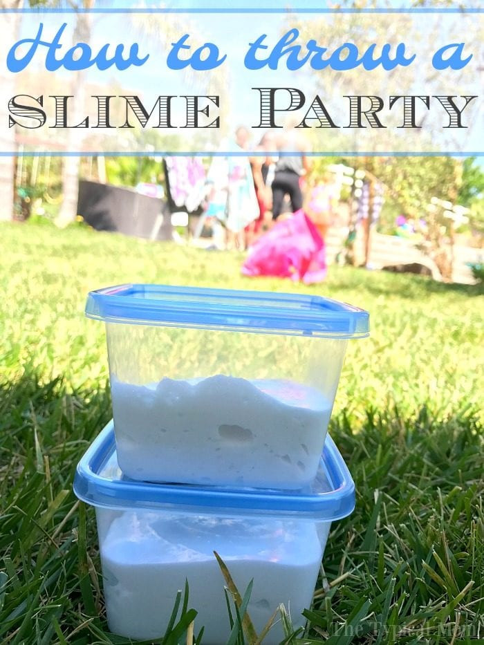 Slime Birthday Party Ideas
 How to Throw a Slime Birthday Party · The Typical Mom