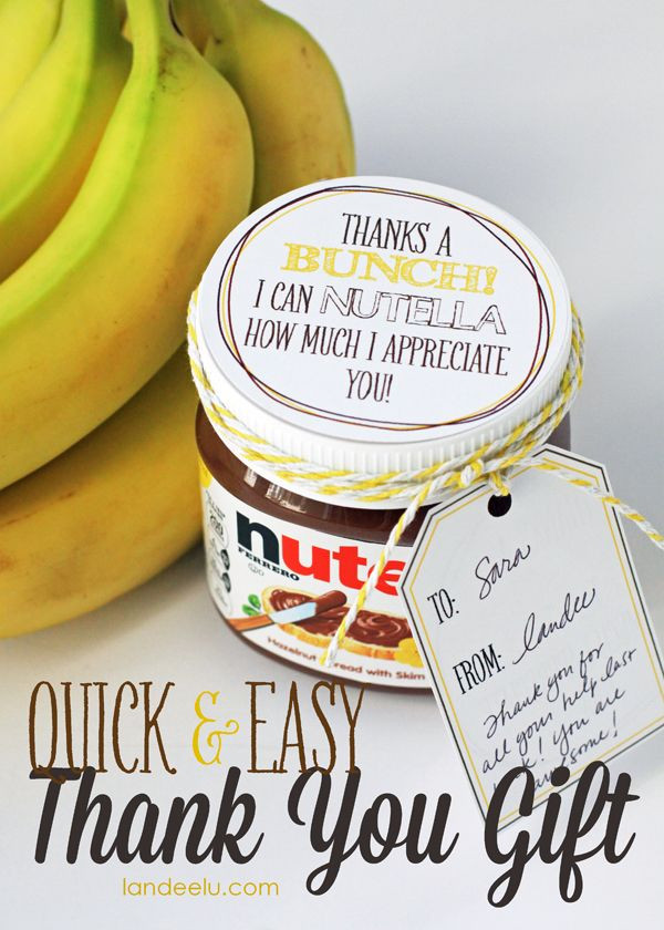 Small Thank You Gift Ideas
 Easy Thank You Gift Idea Bananas and Nutella