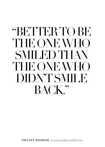 Smile Motivational Quotes
 Top 30 Deep Inspirational Quotes