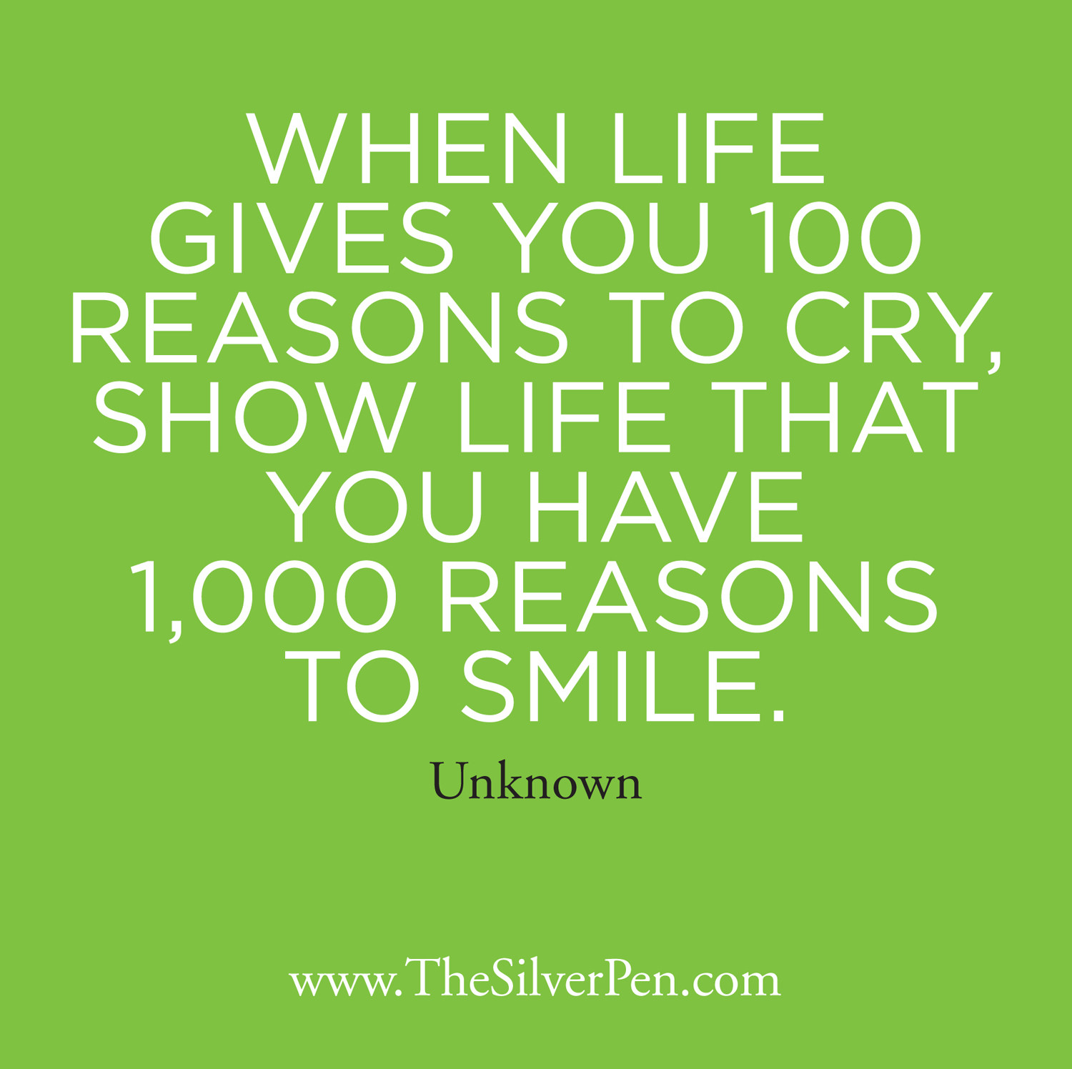 Smile Motivational Quotes
 1 000 Reasons to Smile The Silver Pen