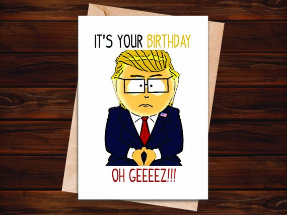 South Park Birthday Card
 South Park Mr Garrison Oh GEEZ Birthday Card South Park