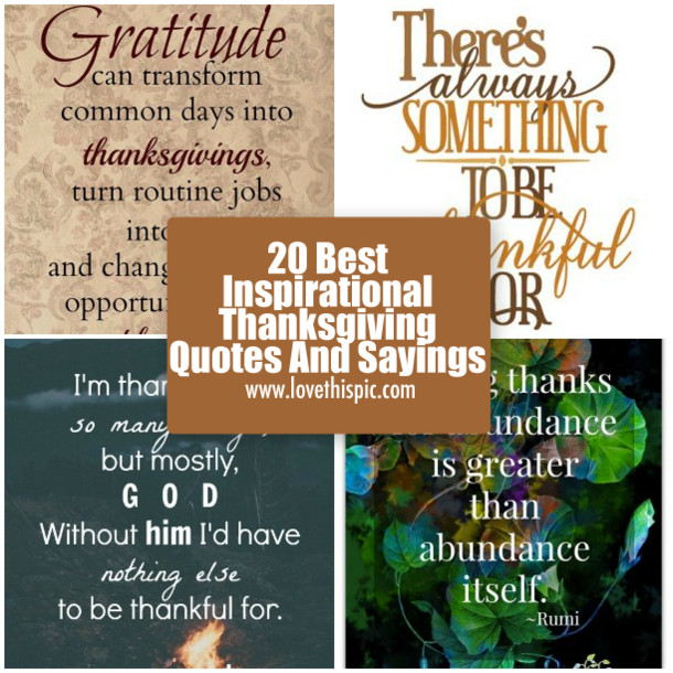 Spiritual Thanksgiving Quotes
 20 Best Inspirational Thanksgiving Quotes And Sayings