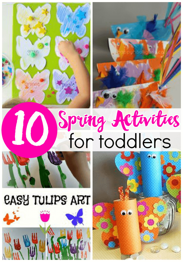 Spring Ideas For Toddlers
 10 Spring Activities for Toddlers