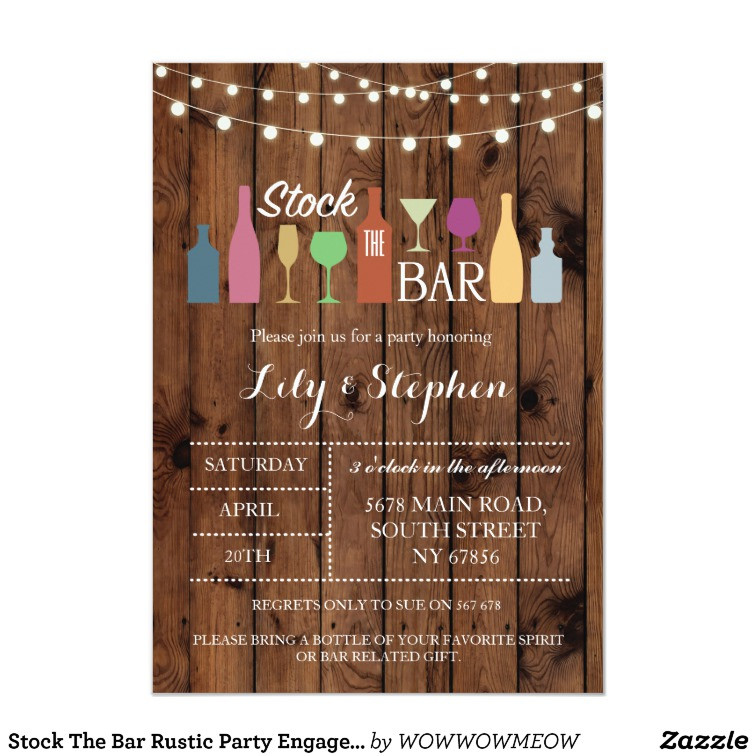 Stock The Bar Engagement Party Ideas
 Stock The Bar Rustic Party Engagement Invitation