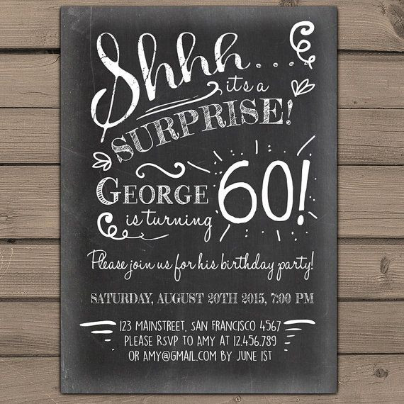 Surprise 60Th Birthday Party Ideas
 Surprise 60th birthday invitation Chalkboard invitation