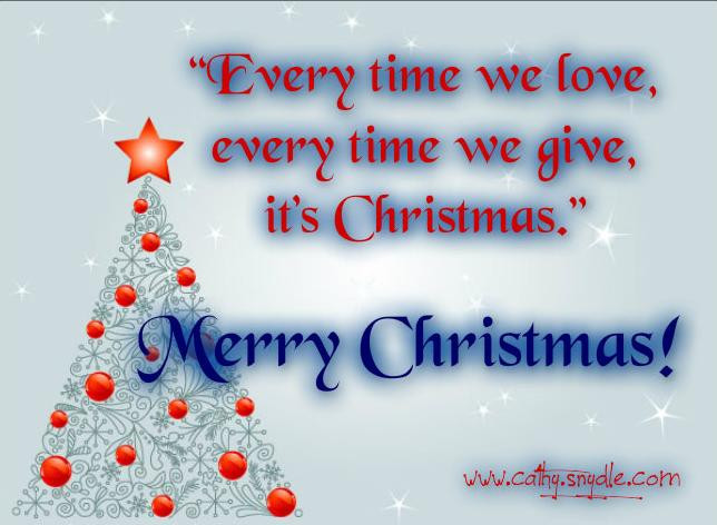 Sweet Christmas Quote
 Free Christmas Quotes and Sayings Cathy