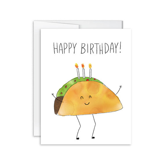 Taco Birthday Card
 Birthday Card Happy Birthday Taco Card Greeting Card