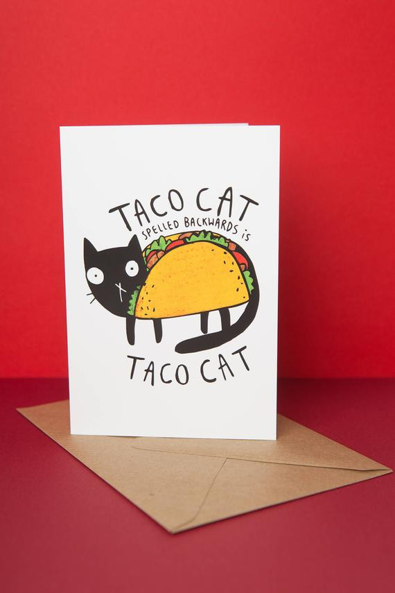 Taco Birthday Card
 Taco Cat Greeting card Birthday card Mexican food