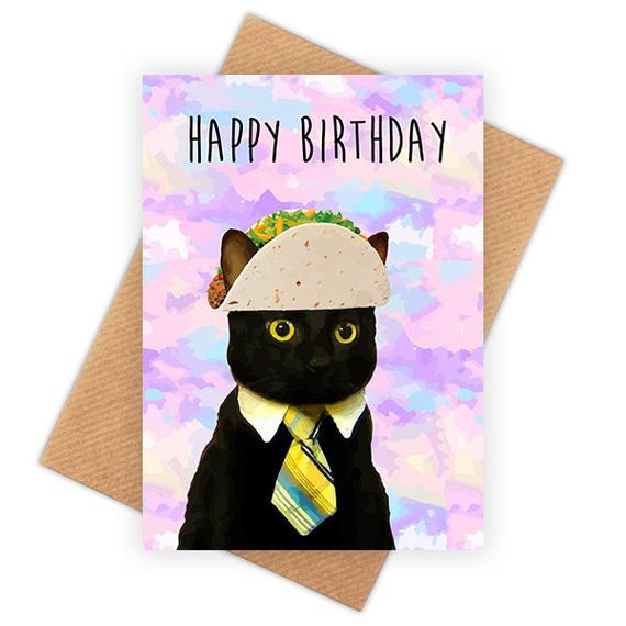 Taco Birthday Card
 Taco business cat funny happy birthday card meme by Memeskins