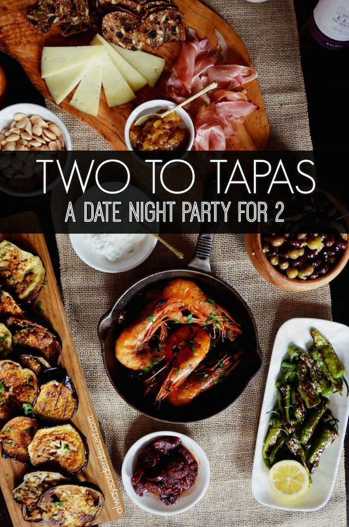 Tapas Ideas For Dinner Party
 A Date Night Tapas Party Dinner Party Ideas