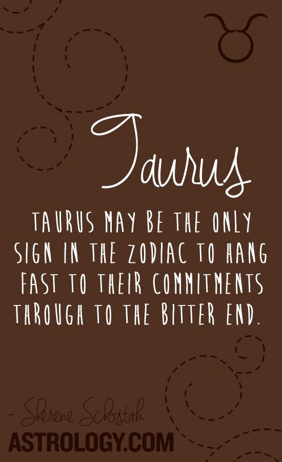 Taurus Birthday Quotes
 389 best images about Taurus Pride on Pinterest