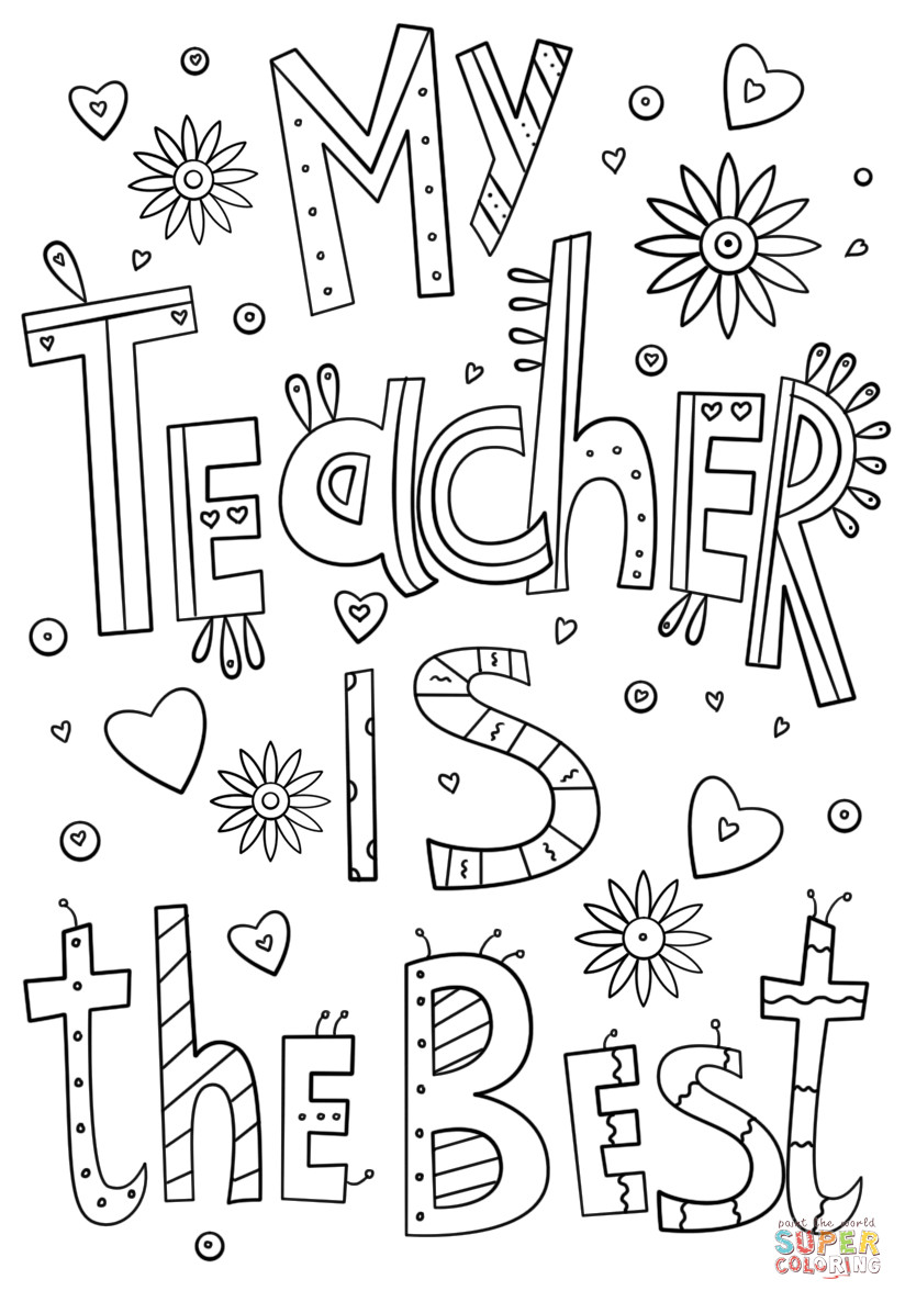 Teacher Appreciation Coloring Pages Printable
 My Teacher is the Best Doodle coloring page