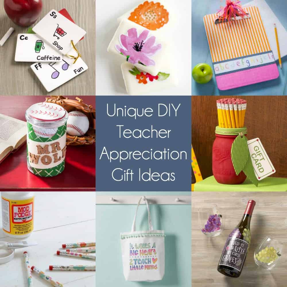 Teacher Appreciation Gifts DIY
 Unique DIY Teacher Appreciation Gifts They ll Love Mod