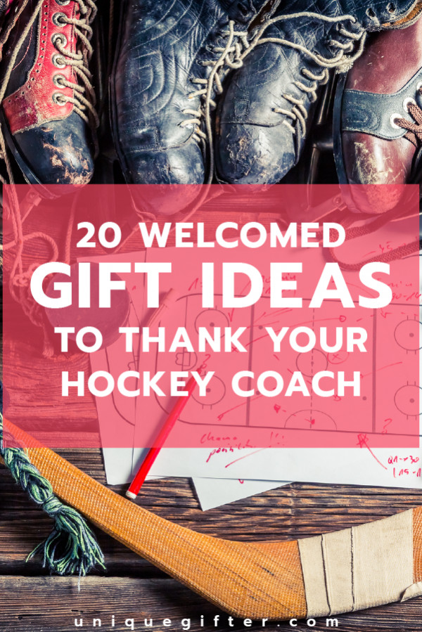 Thank You Coach Gift Ideas
 20 Wel ed Gifts to Thank Your Hockey Coach Unique Gifter