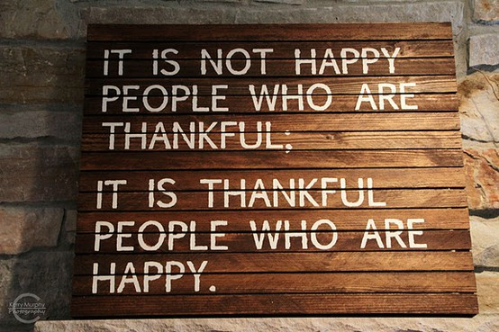 Thanksgiving Grateful Quotes
 Life As I Know It Being Thankful