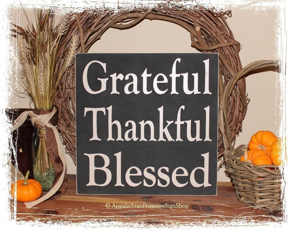 Thanksgiving Grateful Quotes
 Grateful Thankful Blessed WOOD SIGN Fall Autumn