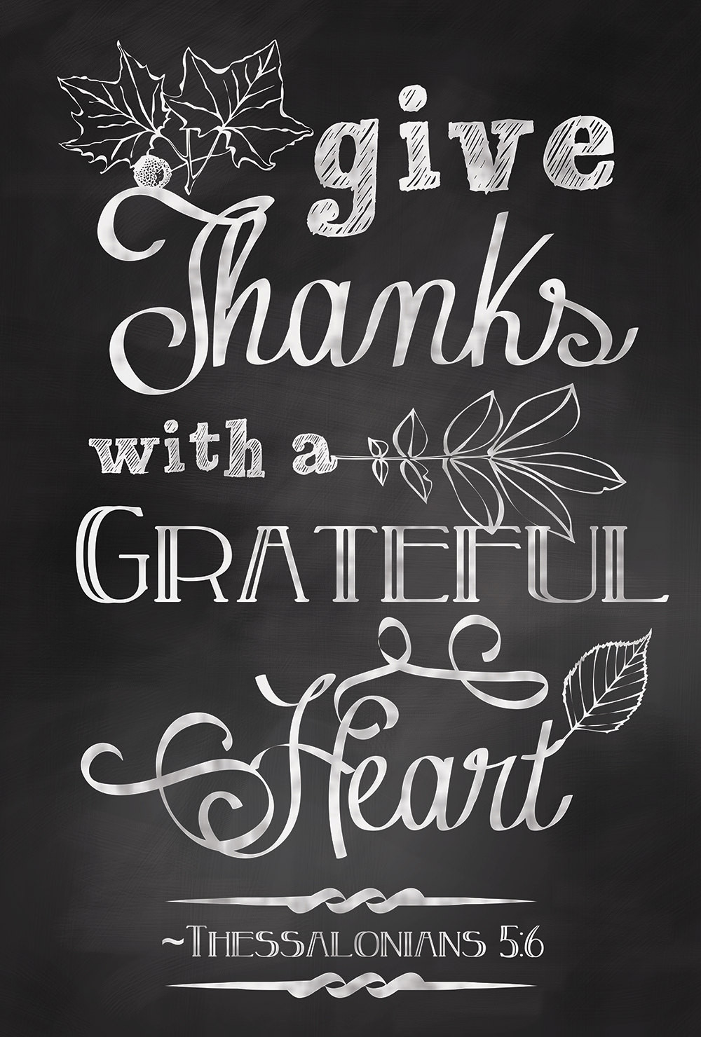 Thanksgiving Quote
 Give Thanks with a Grateful Heart Quote by