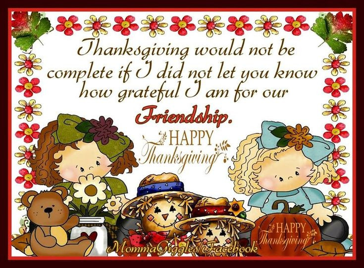 Thanksgiving Quotes For Friends
 1000 ideas about Thanksgiving For Birthday Wishes on