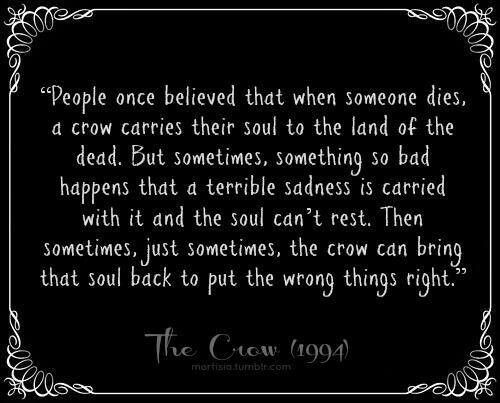 The Crow Mother Quote
 1000 images about The Crow on Pinterest
