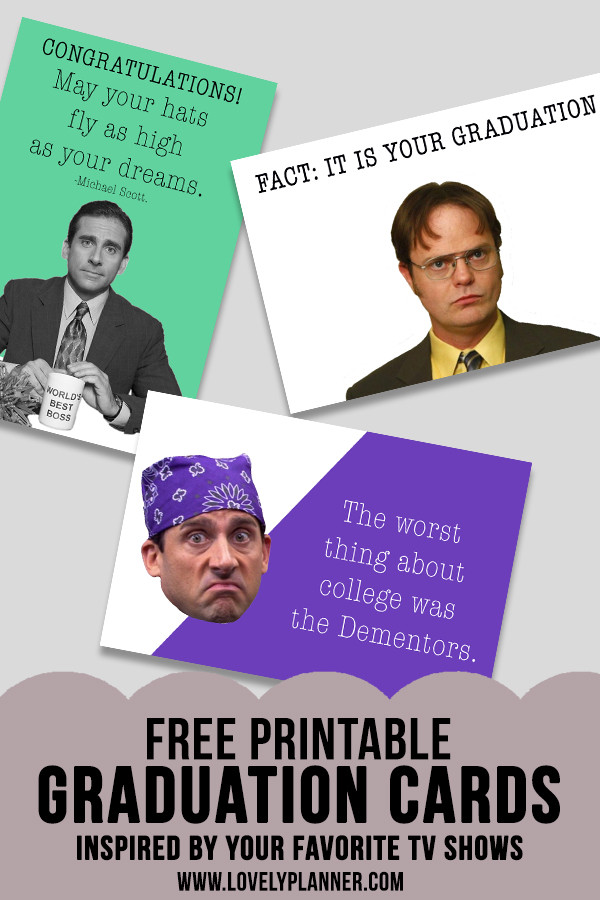 The Office Graduation Quotes
 Free Printable Graduation Cards inspired by The fice