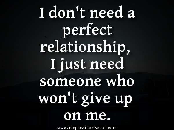The Perfect Relationship Quotes
 2012 October