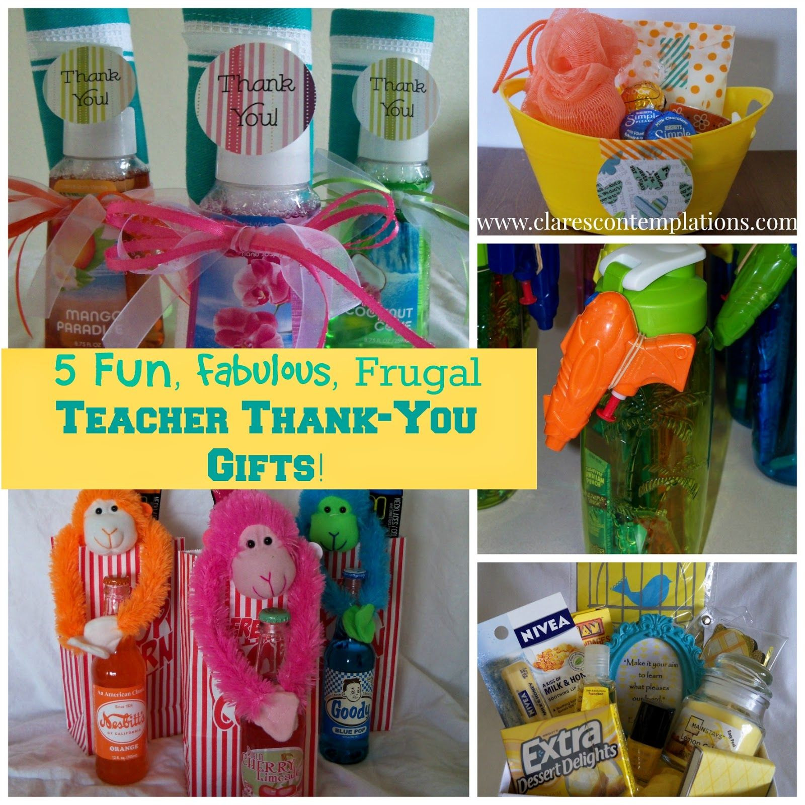 Thoughtful Thank You Gift Ideas
 5 Fun Fabulous and Frugal Teacher Thank You Gifts no one