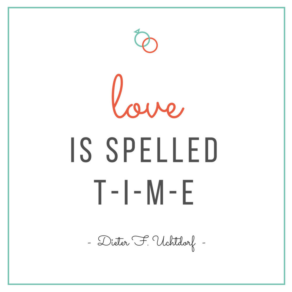 Time Quotes Love
 Love is Spelled T I M E – Freshly Married